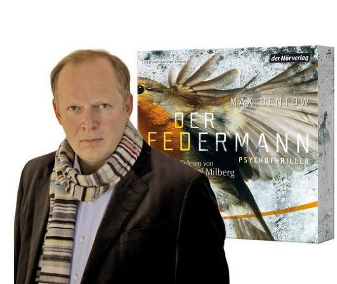 Max Bentow, 'Der Federmann', gelesen von Axel Milberg