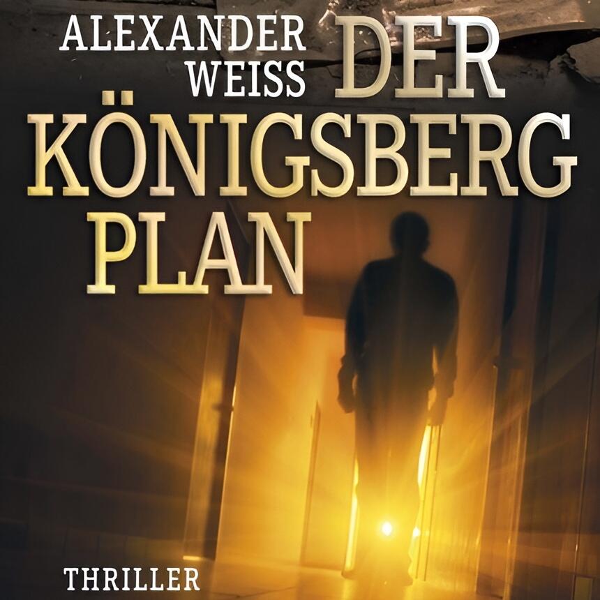 Der Königsberg Plan