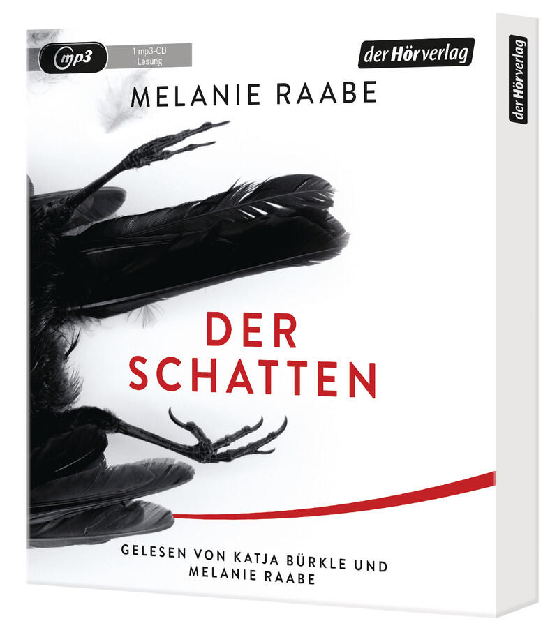 Der Schatten von Melanie Raabe - gelesen von Katja Bürkle und Melanie Raabe für den Hörverlag
