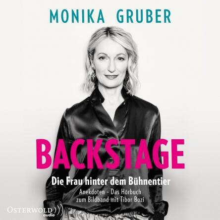 Monika Gruber - Backstage - Die Frau hinter dem Bühnentier