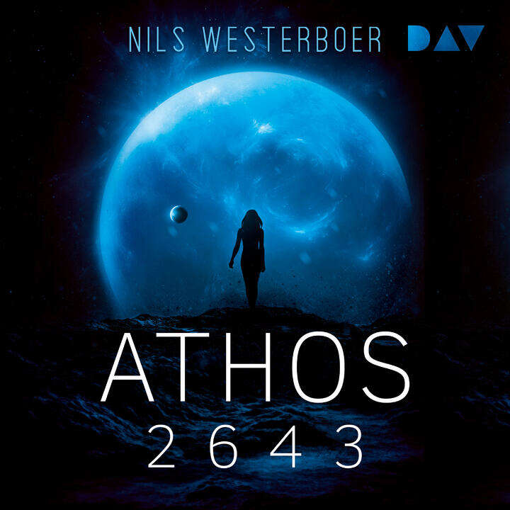 ATHOS 2643 Science Fiction Hörbuch von Nils Westerboer, gelesen von Laura Maire